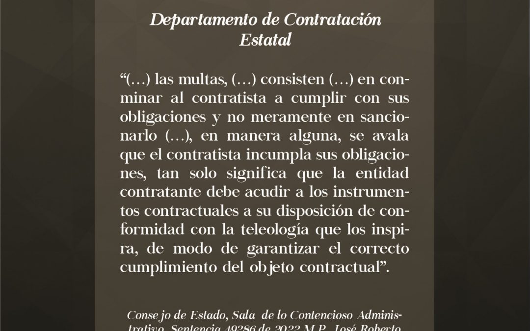 Con la cesión del contrato es posible perder la posibilidad de imposición de multa como facultad conminatoria o de apremio al cumplimiento del contrato estatal